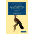 Two Expeditions into the Interior of Southern Australia, during the Years 1828, 1829, 1830, and 1831 - Volume 1