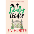 A Deadly Legacy