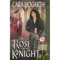 The Rose and Her Knight