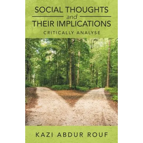 Social Thoughts and Their Implications: Critically Analyse