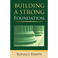 Building a Strong Foundation (Back to the Basics)