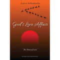 God's Love Affair: The Heart of Lent