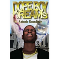 Dope Boy Dreams