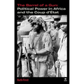 The Barrel of a Gun: Political Power in Africa and the Coup d'État