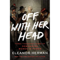 Off with Her Head
