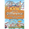 Spot the Difference With Roller Coasters Vol.175: Children's Activities Book for Kids Age 3-8, Kids, Boys and Girls
