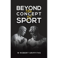 Beyond the Concept of Sport