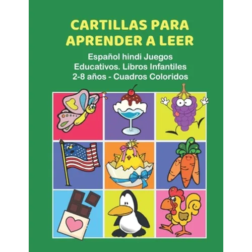 Cartillas para Aprender a Leer Español hindi Juegos Educativos. Libros Infantiles 2-8 años - Cuadros Coloridos: 200 primeras palabras flashcards españ