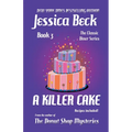 A Killer Cake
