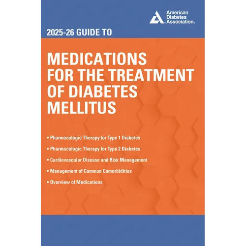 2025-26 Guide to Medications for the Treatment of Diabetes Mellitus