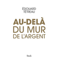 Au-Dela Du Mur de L Argent