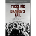 Tickling the Dragon's Tail: Politicians, Bureaucrats, and Scientists in the Nuclear Age