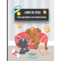 Libro de Citas Peluqueria de Mascotas: Libreta para Apuntar y Agendar Citas para Peluquera o Veterinaria, Spas de Perros, Cuidado de Mascotas, con Hor
