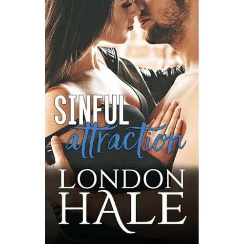 Sinful Attraction: Selling Sin: An Opposites Attract Romance