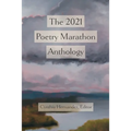 The 2021 Poetry Marathon Anthology