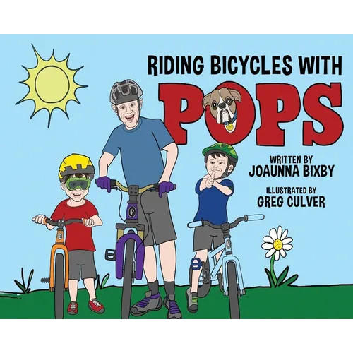 Riding Bicycles with Pops