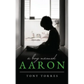 A Boy Named Aaron