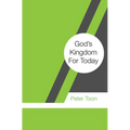 God's Kingdom For Today