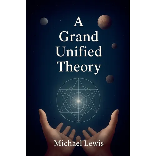 A Grand Unified Theory