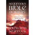 Seabrook's Bible Dictionary of Traditional and Mystical Christian Doctrines