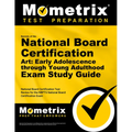 Secrets of the National Board Certification Art: Early Adolescence Through Young Adulthood Exam Study Guide: National Board Certification Test Review