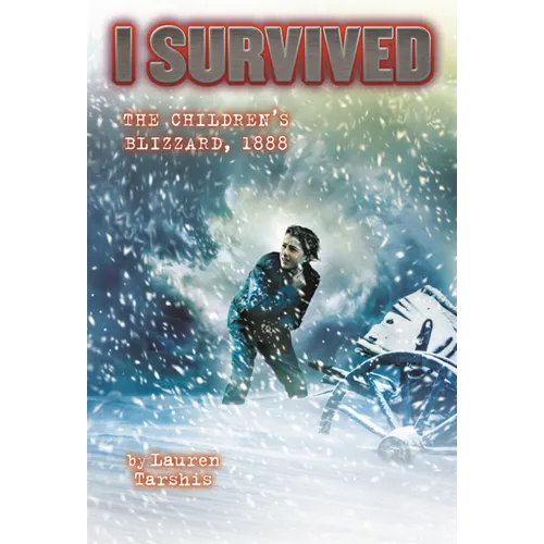 I Survived the Children's Blizzard, 1888