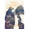Two Cowboys in New York