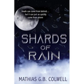 Shards of Rain