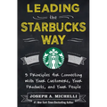 Leading the Starbucks Way (Pb)