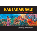 Kansas Murals: A Traveler's Guide