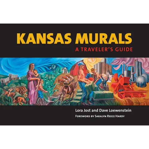 Kansas Murals: A Traveler's Guide