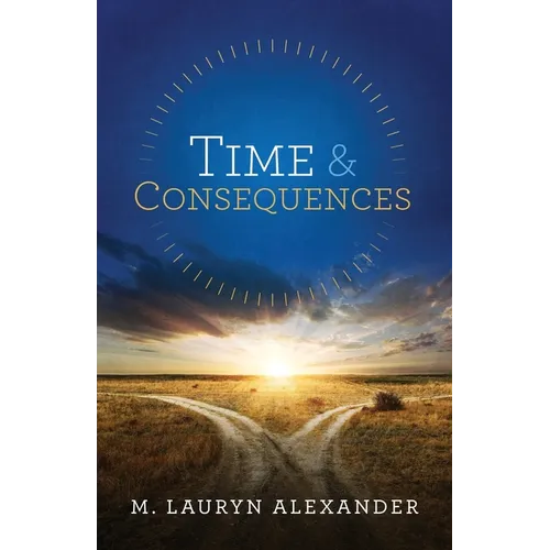 Time & Consequences: Revised 2023 English Edition