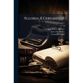 !!gloria Á Cervantes!!; Volume 2