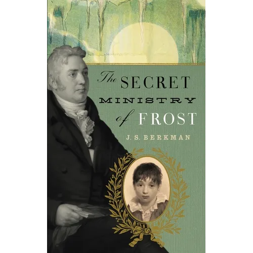 The Secret Ministry of Frost
