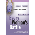 Every Woman's Battle: Discovering God's Plan for Sexual and Emotional Fulfillment