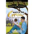 Watch Me Grow: Welcome To My Hood