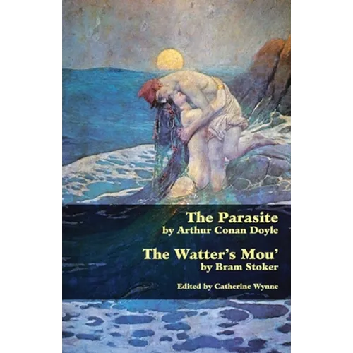 The Parasite and the Watter's Mou'