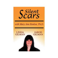 Silent Scars: The True Story of Linda Gilman