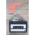 Teenagers from Mars