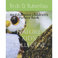 Birds & Butterflies: An Educative Children's Picture Book