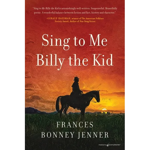 Sing to Me Billy the Kid