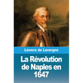 La Révolution de Naples en 1647