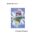 A Translation Of Shadows