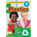 Plastics: I Can Help Save Earth (Engaging Readers, Level 2)