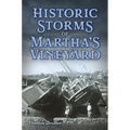 Historic Storms of Martha's Vineyard
