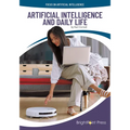 Artificial Intelligence and Daily Life