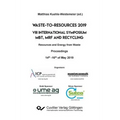 Waste-to-Resources 2019. VIII International Symposium MBT, MRF and Recycling Resources and Energy from Waste. Proceedings 14th -16th of May 2019