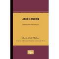 Jack London - American Writers 57: University of Minnesota Pamphlets on American Writers