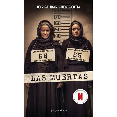 Las Muertas (Edición de la Serie de Tv) / The Dead Girls (TV Tie-In)