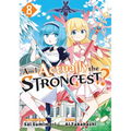 Am I Actually the Strongest? 8 (Manga)